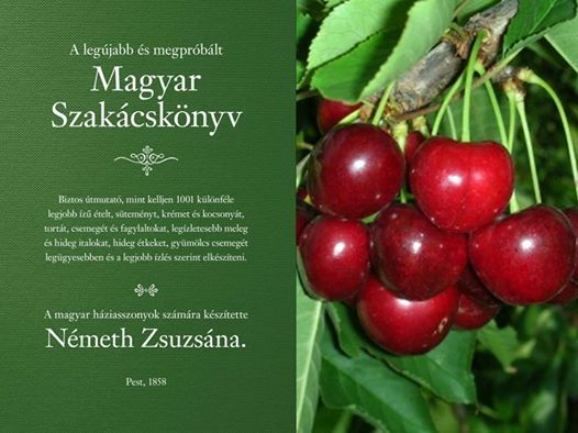 Szakácskönyv, Németh Zsuzsána, Magyar Szakácskönyv, cseresznye, cseresznyekompót