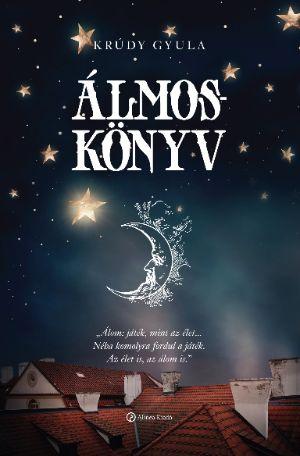 Álmoskönyv, Krúdy Gyula, álomfejtés